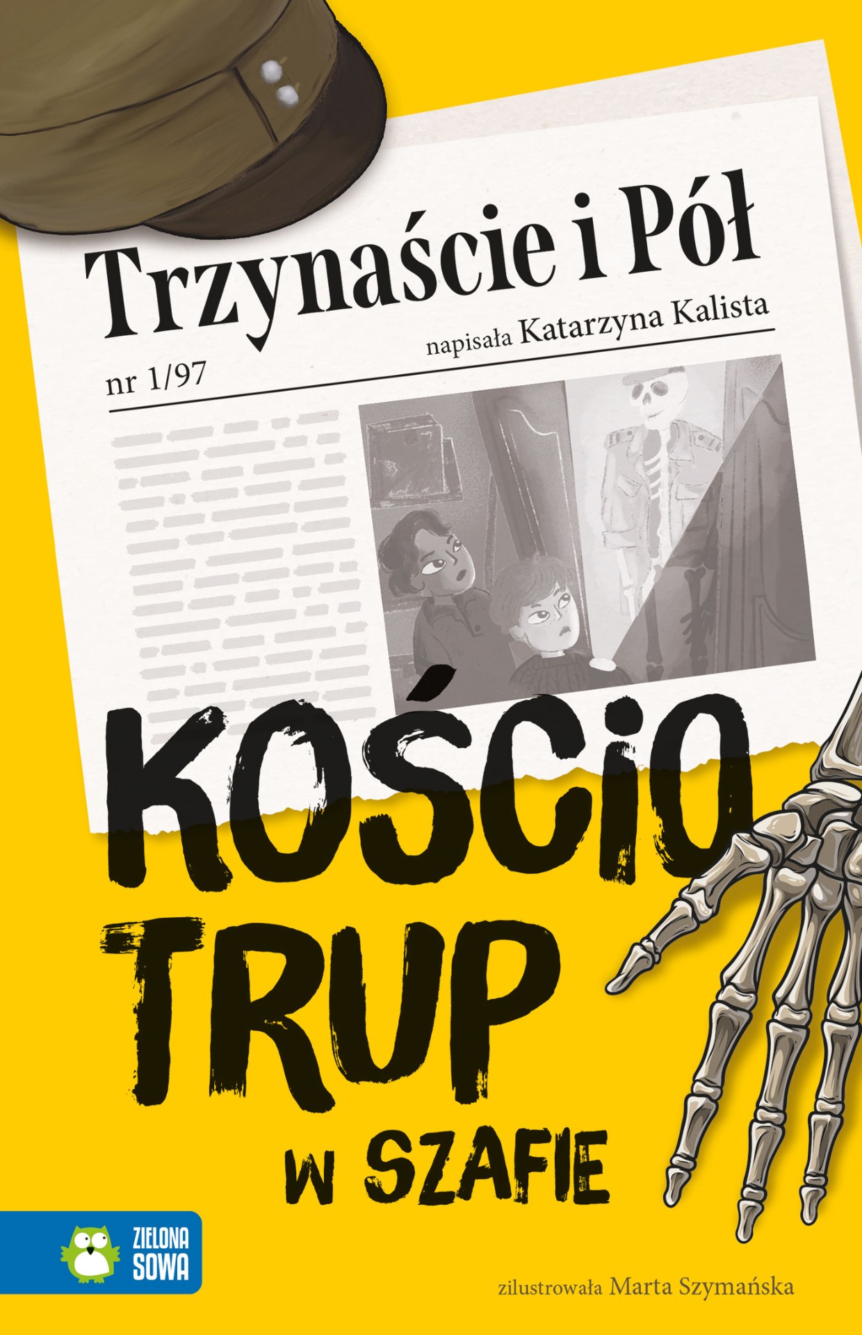 Cover of Trzynaście i pół. Kościotrup w szafie